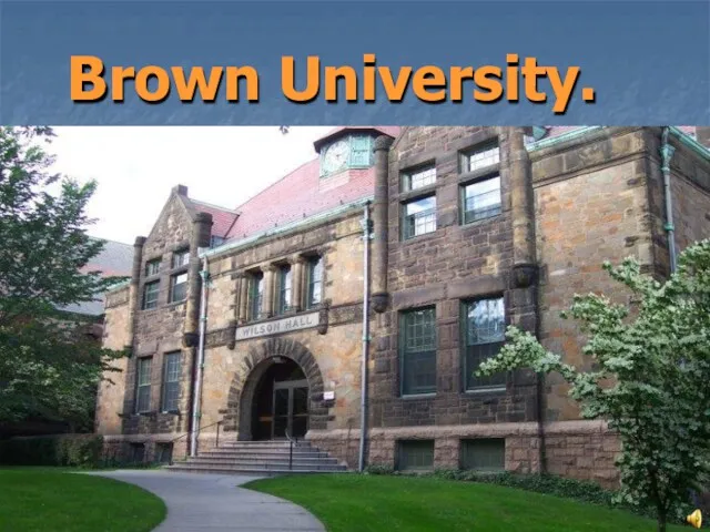 Brown University.