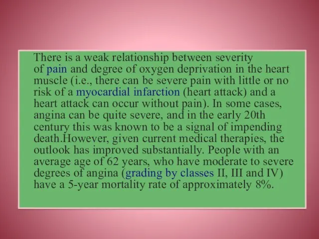 There is a weak relationship between severity of pain and