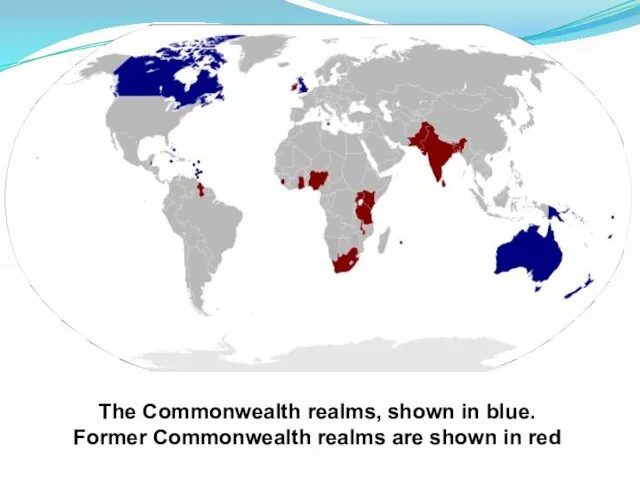 The Commonwealth realms, shown in blue. Former Commonwealth realms are shown in red