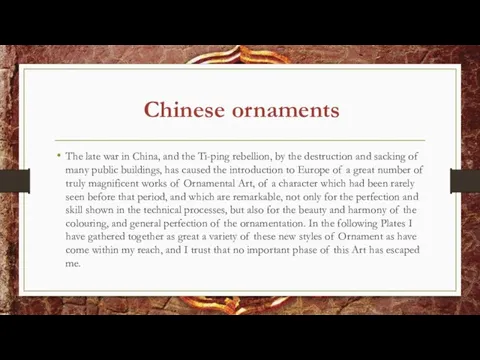 Chinese ornaments The late war in China, and the Ti-ping