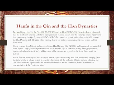 Hanfu in the Qin and the Han Dynasties Pao was