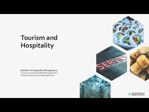Tourism and Hospitality Bachelor of Hospitality Management Tourism and Hospitality Management | Hotel and Restaurant Management