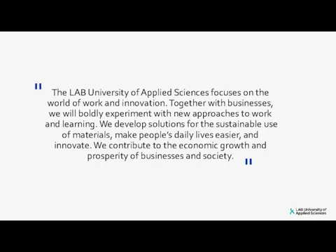 The LAB University of Applied Sciences focuses on the world