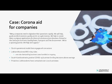 Case: Corona aid for companies Quick operational model that engages all core actors
