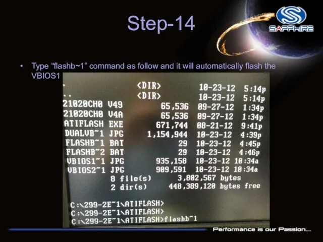 Step-14 Type “flashb~1” command as follow and it will automatically flash the VBIOS1 for you.