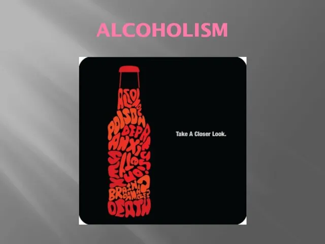 ALCOHOLISM