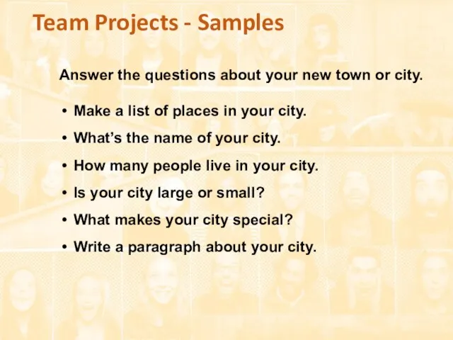 Team Projects - Samples Answer the questions about your new