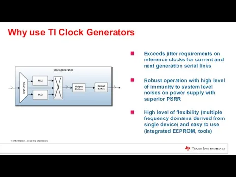 Why use TI Clock Generators Exceeds jitter requirements on reference