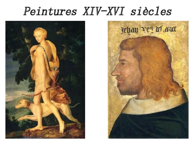 Peintures XIV-XVI siècles
