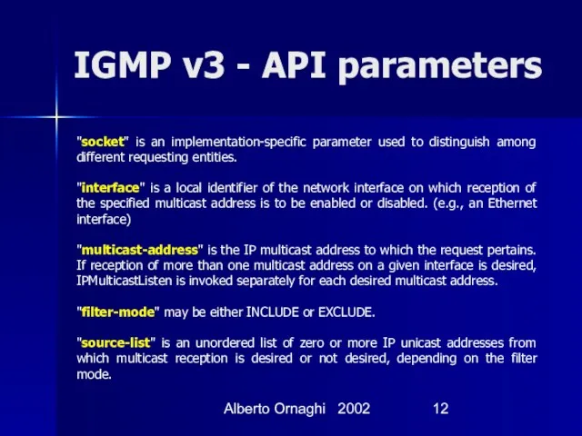 Alberto Ornaghi 2002 IGMP v3 - API parameters "socket" is