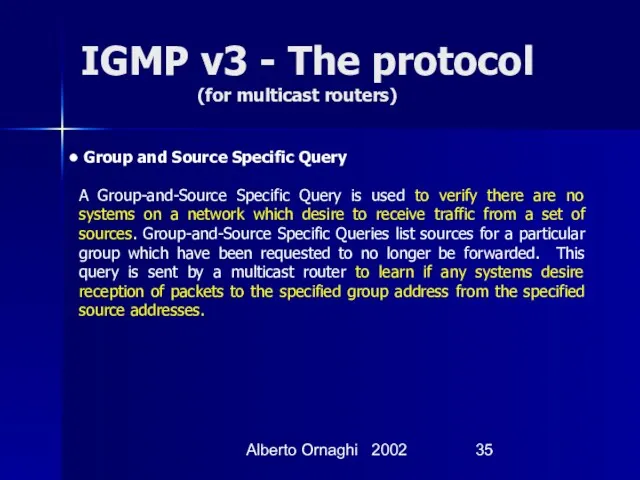 Alberto Ornaghi 2002 IGMP v3 - The protocol (for multicast