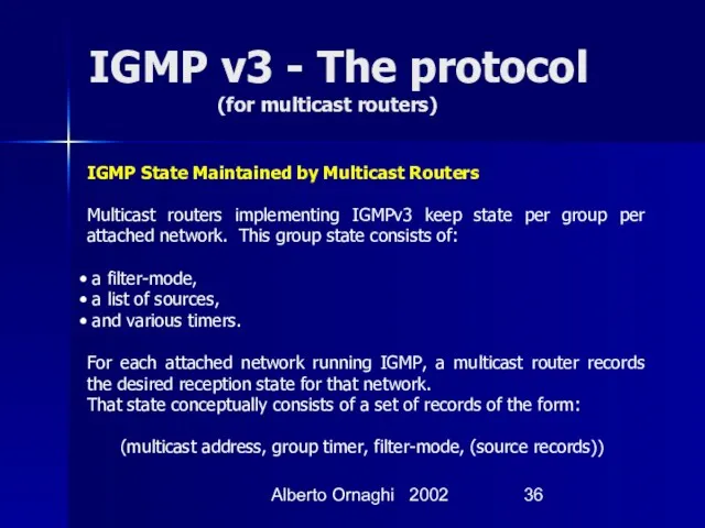 Alberto Ornaghi 2002 IGMP v3 - The protocol (for multicast