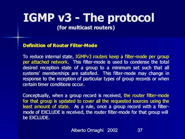 Alberto Ornaghi 2002 IGMP v3 - The protocol (for multicast