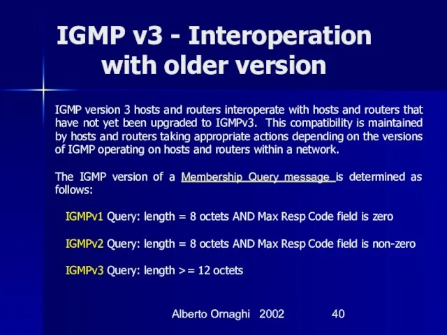 Alberto Ornaghi 2002 IGMP v3 - Interoperation with older version