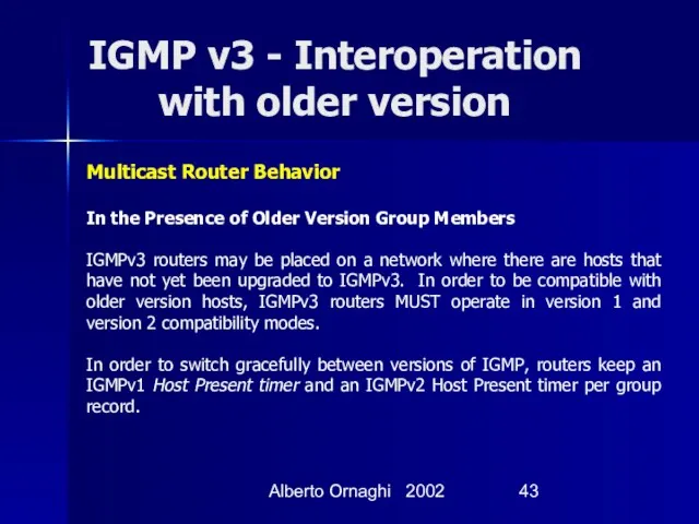 Alberto Ornaghi 2002 IGMP v3 - Interoperation with older version