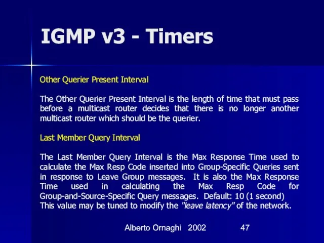 Alberto Ornaghi 2002 IGMP v3 - Timers Other Querier Present