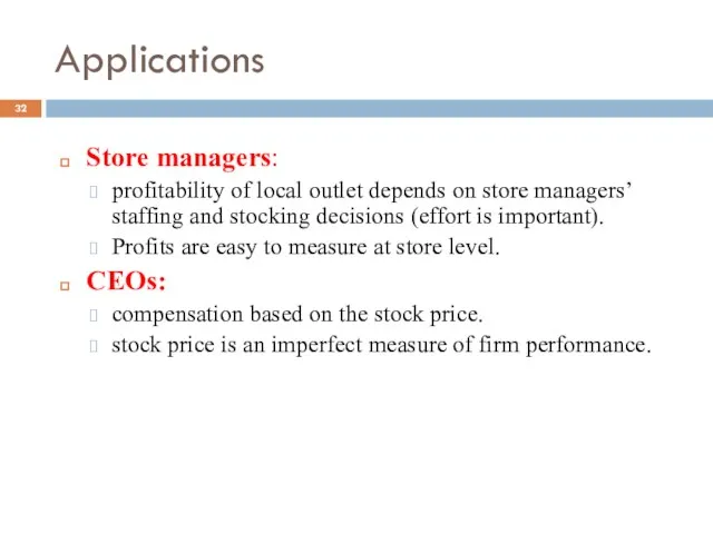 Applications Store managers: profitability of local outlet depends on store