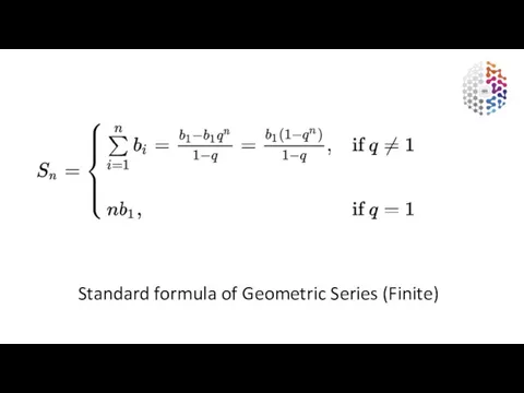 Standard formula of Geometric Series (Finite)