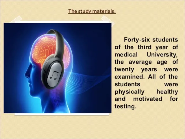 The study materials. Forty-six students of the third year of
