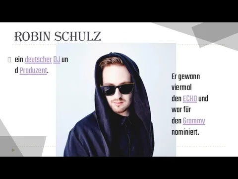 Robin Schulz Er gewann viermal den ECHO und war für