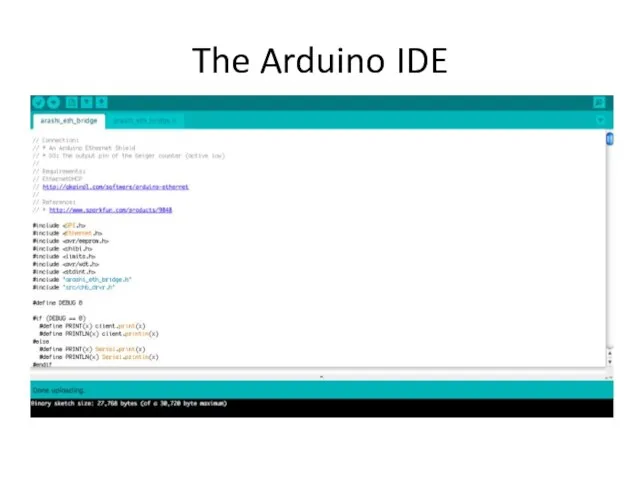The Arduino IDE