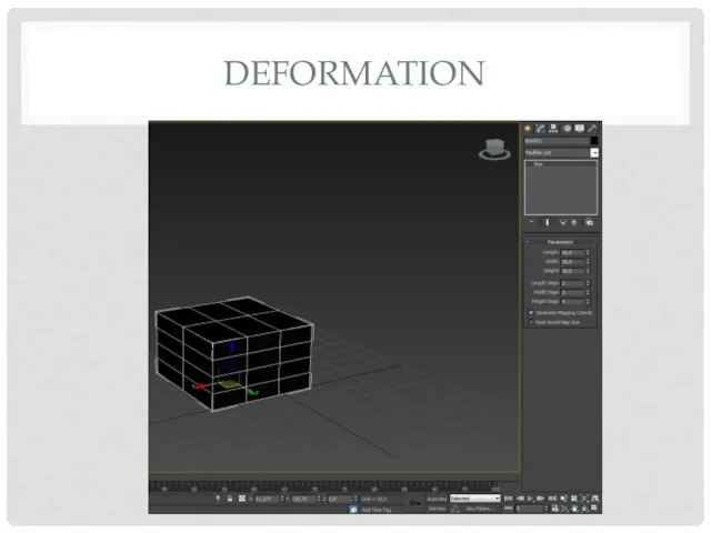 DEFORMATION