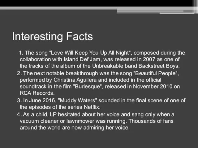 Interesting Facts 1. The song "Love Will Keep You Up