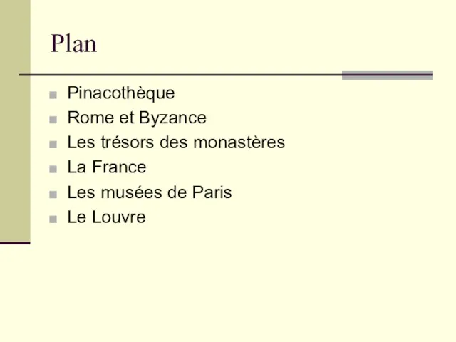 Plan Pinacothèque Rome et Byzance Les trésors des monastères La