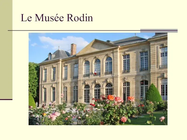 Le Musée Rodin