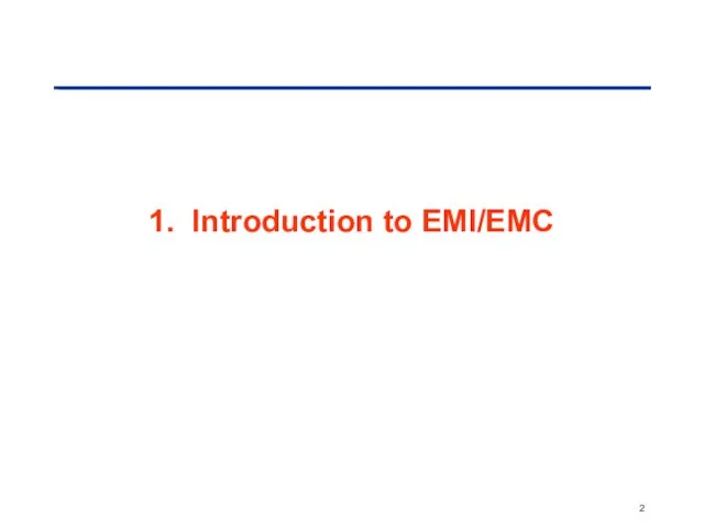 1. Introduction to EMI/EMC