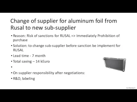Change of supplier for aluminum foil from Rusal to new
