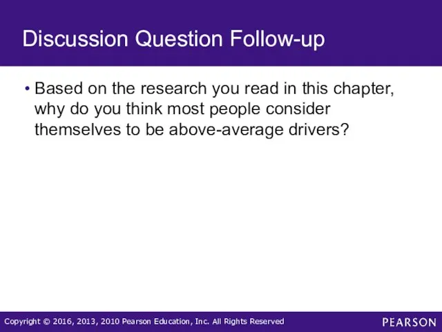Discussion Question Follow-up Based on the research you read in this chapter, why
