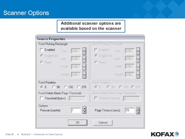 Slide ● Module 6 -- Introduction to Data Capture Scanner