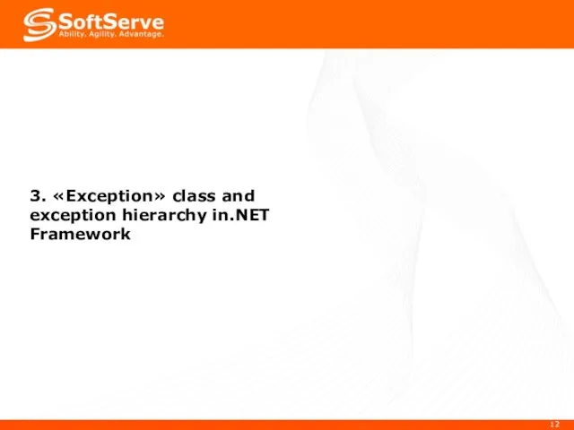 3. «Exception» class and exception hierarchy in.NET Framework