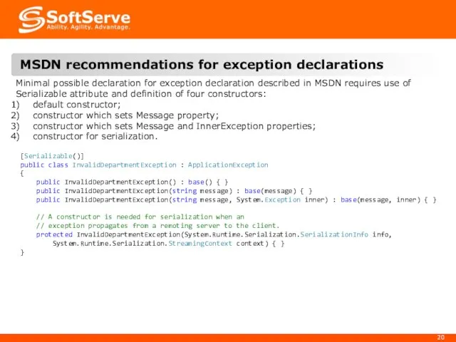 MSDN recommendations for exception declarations Minimal possible declaration for exception declaration described in