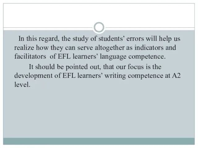 In this regard, the study of students’ errors will help