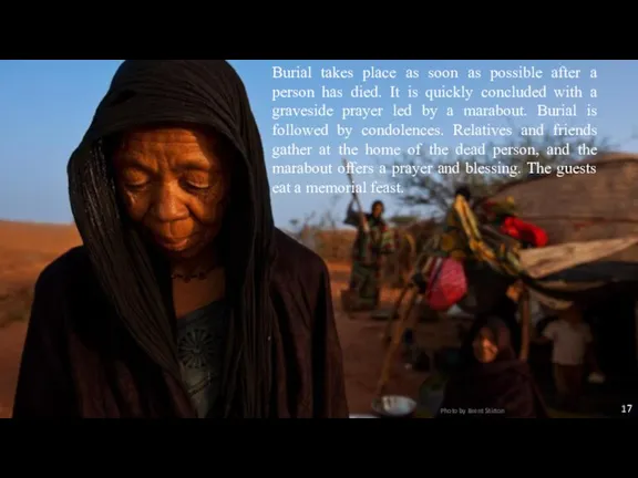 Photo by Brent Stirton Burial takes place as soon as