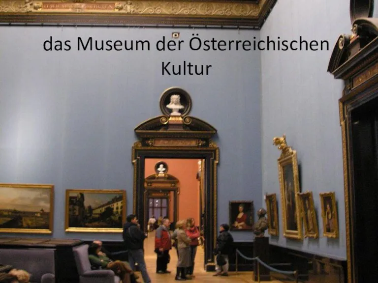 das Museum der Österreichischen Kultur