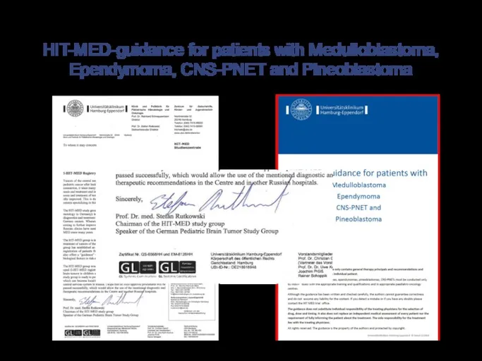 HIT-MED-guidance for patients with Medulloblastoma, Ependymoma, CNS-PNET and Pineoblastoma