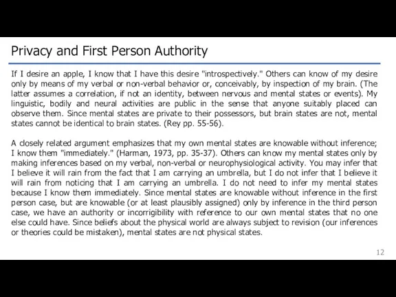 Privacy and First Person Authority If I desire an apple,