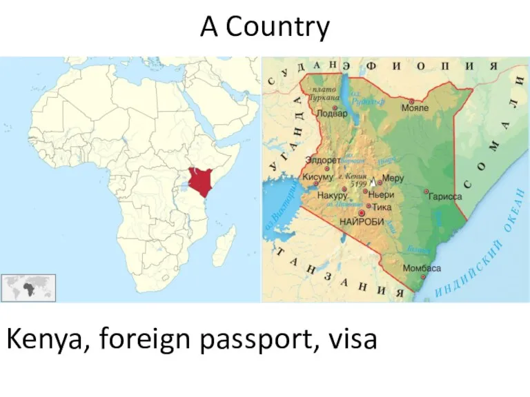 A Country Kenya, foreign passport, visa