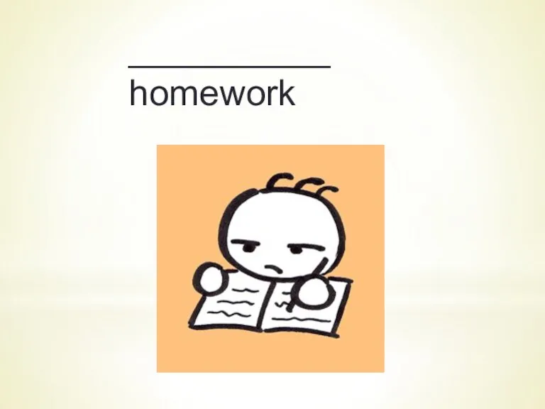 __________ homework