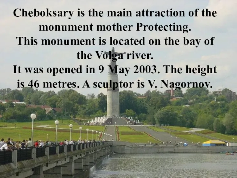 Cheboksary is the main attraction of the monument mother Protecting.