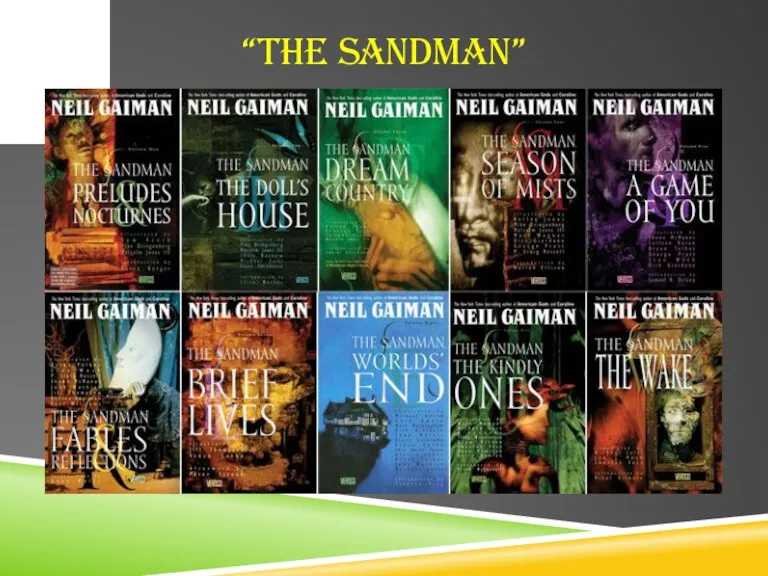 “THE SANDMAN”