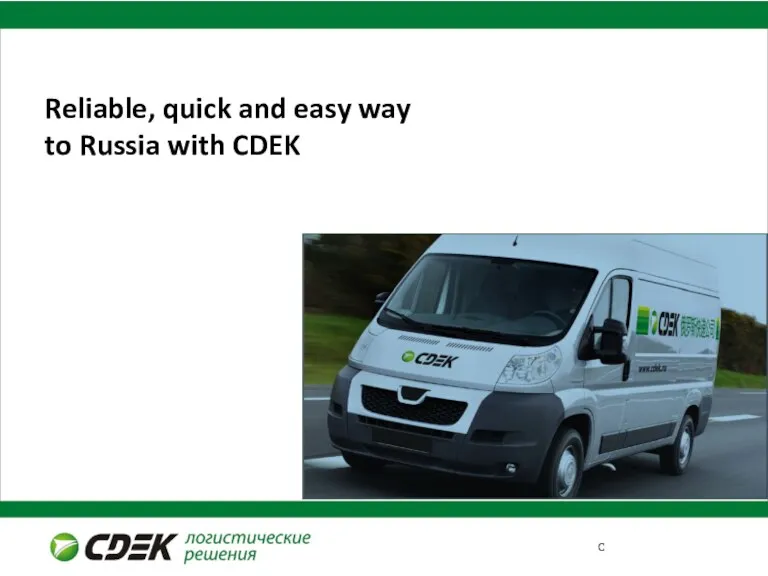 Reliable, quick and easy way to Russia with CDEK