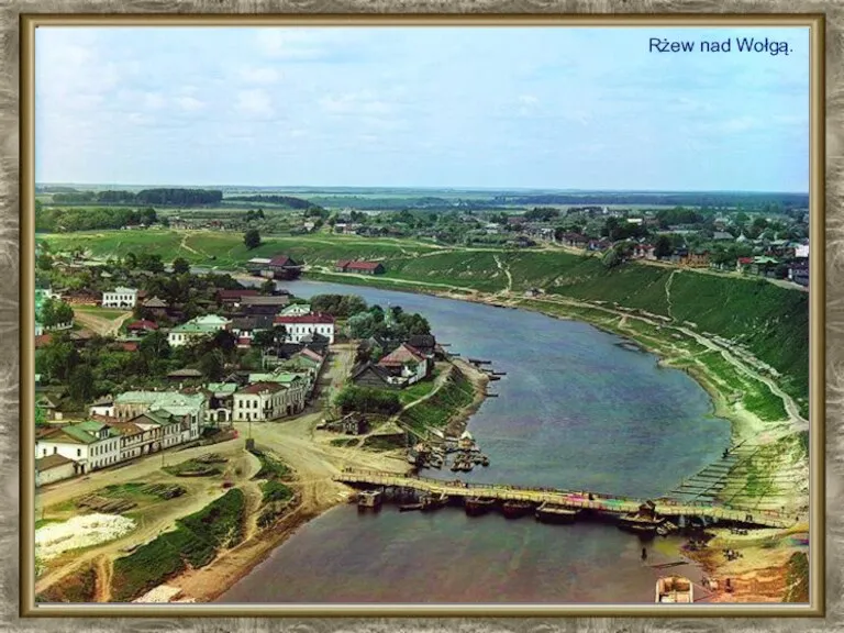 Rżew nad Wołgą.