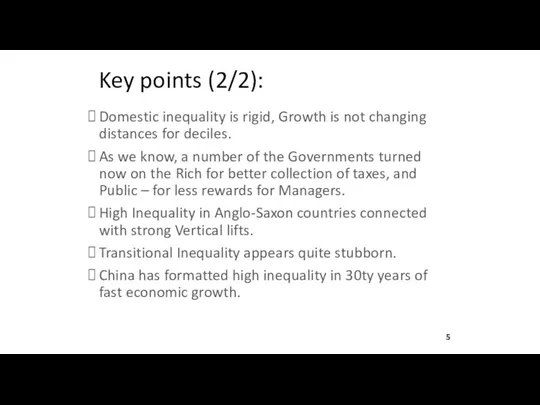 Key points (2/2): Domestic inequality is rigid, Growth is not