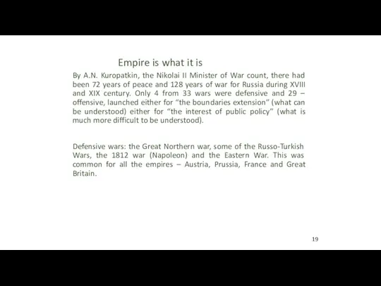 Empire is what it is By A.N. Kuropatkin, the Nikolai