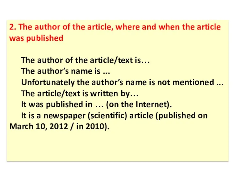 2. The author of the article, where and when the