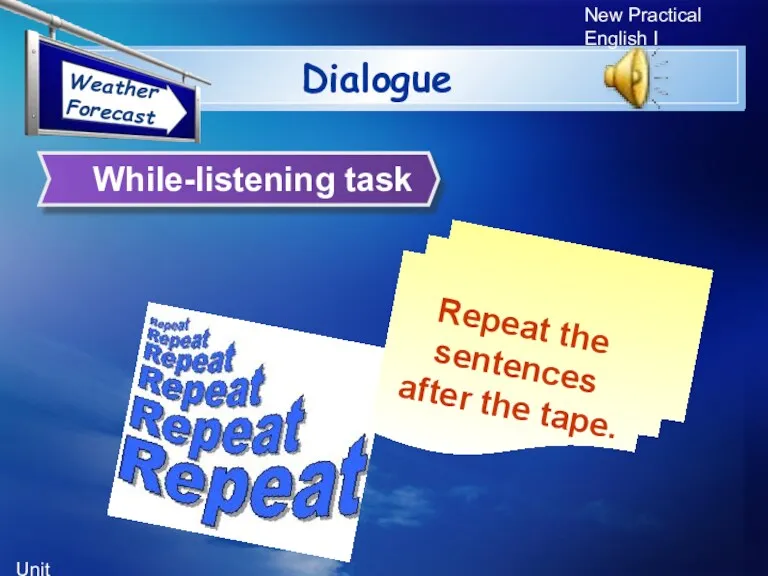 Unit 5 New Practical English I While-listening task Dialogue